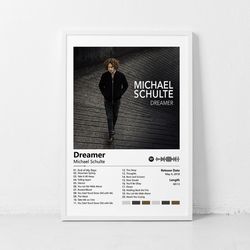 michael schulte dreamer music poster, music album poster print material gift decorative print wall decor canvas poster