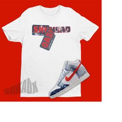 sneaker stickers shirt match dunk high washed denim - dunk matching tshirt - trendy shirt to match dunk washed denim