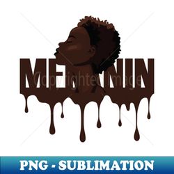 melanin - retro png sublimation digital download - vibrant and eye-catching typography