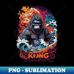 the king kong chronicles fury unleashed - stylish sublimation digital download - vibrant and eye-catching typography