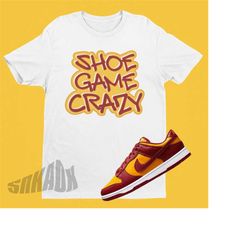 dunk match shirt - shoe game crazy tshirt to match dunk midas gold - sneaker match tee - sneakerhead tee