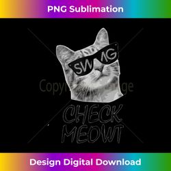 car gifts - check meowt - for cat lovers - cat tank top - sublimation-optimized png file - customize with flair