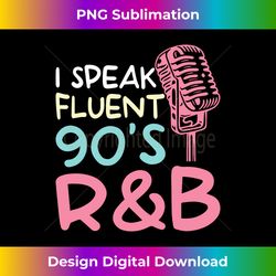 90s rnb 90 s r and b funny 90's r&b long sleeve - sublimation-optimized png file - enhance your art with a dash of spice