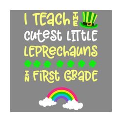 st patricks day teacher svg first grade leprechaun rainbow svg, patrick svg, leprechaun hat svg, shamrocks svg, happy st