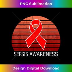 sepsis awareness tshirt, sepsis awareness tshirt for kids - luxe sublimation png download - animate your creative concepts