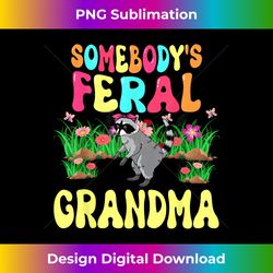 somebody's feral grandma cute raccoon bow tie flowers animal - timeless png sublimation download - spark your artistic genius