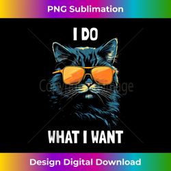 i do what i want cat tank top - urban sublimation png design - enhance your art with a dash of spice