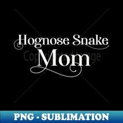 hognose snake mom mother design - high-quality png sublimation download - capture imagination with every detail