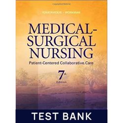 medical surgical nursing patient centered collaborative care 7th edition by donna test bank all chapters medical surgica