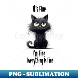 black cat halloween its fine im fine everything is fine - retro png sublimation digital download - perfect for sublimation art