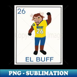 el buff - stylish sublimation digital download - transform your sublimation creations