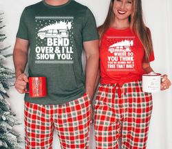 Bend Over and Ill Show You Christmas Couple Matching T-Shirt, Christmas Vacation Shirt, Griswold Family Shirt, Cute Chri