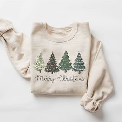 christmas trees sweatshirt, merry christmas sweatshirt, holiday sweater, womens holiday sweatshirt, christmas shirt, win