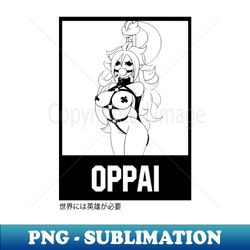 oppai 1 - premium sublimation digital download - vibrant and eye-catching typography