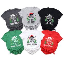 most likely to christmas tree matching shirts gift, santa hat sweatshirt, christmas tree shirts, christmas matching for