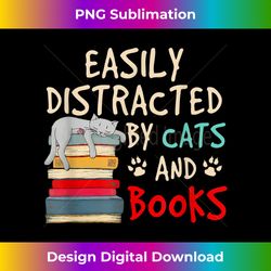 easily distracted by cats and books - cat & book lover - vibrant sublimation digital download - pioneer new aesthetic frontiers