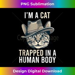 i'm a cat trapped in human body, funny cat for boys girls tank top - urban sublimation png design - pioneer new aesthetic frontiers