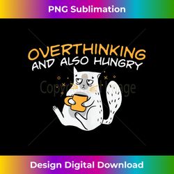 cat lover foodie overthinking and also hungry introvert tank top - sublimation-optimized png file - channel your creative rebel