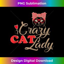 crazy cat lady for women, girls cat kawaii, animal lover tank top - vibrant sublimation digital download - spark your artistic genius
