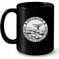 georgia it&8217s where my story begins &8211 full-wrap coffee black mug