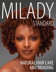 milady standard natural hair care & braiding 1st edition