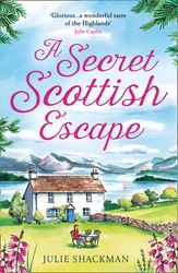 a secret scottish escape by julie shackman - ebook - fiction books - mystery, romance, scotland, chick lit, contemporary