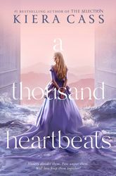 a thousand heartbeats by kiera cass - ebook - fiction books - historical, historical fiction, romance, science fiction