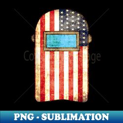 american welder  us flag welding hood - premium png sublimation file - fashionable and fearless