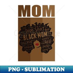 african american mom mothers day afro - artistic sublimation digital file - unlock vibrant sublimation designs