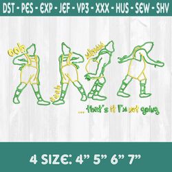 thats it im not going embroidery designs, christmas embroidery designs, grinch embroidery designs, grinch christmas