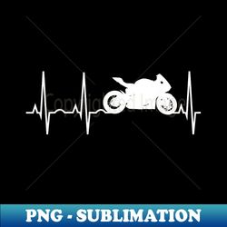 motorcycle heartbeat - best sport bike - trendy sublimation digital download - add a festive touch to every day