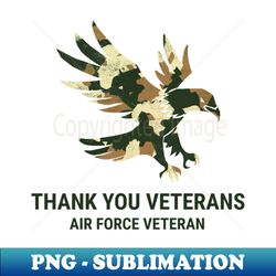 thank you veterans - air force  happy veterans day - premium sublimation digital download - perfect for creative projects