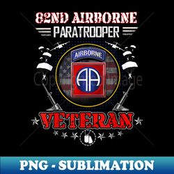 82nd airborne paratrooper veteran vintage mens - retro png sublimation digital download - create with confidence