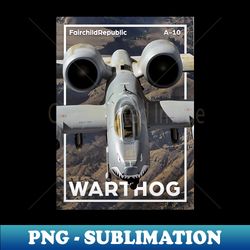 a10 thunderbolt ii - instant png sublimation download - boost your success with this inspirational png download