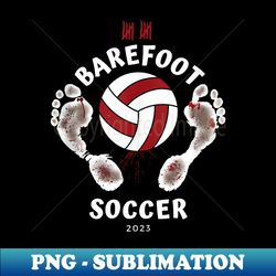 official barefoot soccer x - png transparent sublimation design - instantly transform your sublimation projects