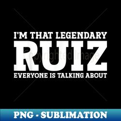 ruiz surname funny team family last name ruiz - retro png sublimation digital download - unleash your creativity