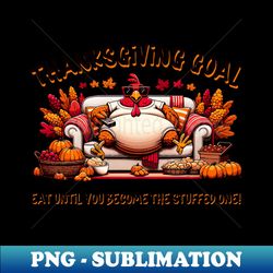 thanksgiving goal - retro png sublimation digital download - bold & eye-catching