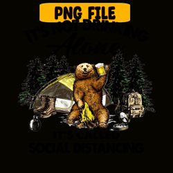 i'm not drink alone png bear and camping camper png