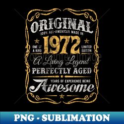 Vintage Made In 1972 Original 51st Birthday American - Digital Sublimation Download File - Vibrant and Eye-Catching Typography