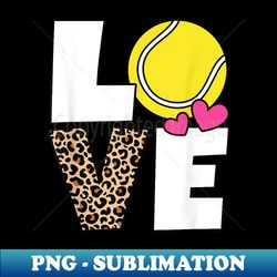 cute love tennis girls tennis lover - unique sublimation png download - bring your designs to life