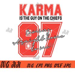 karma is the guy on the chiefs svg, taylors version football svg, taylor swift lyrics svg