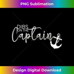 dibs on the captain tank top - sleek sublimation png download - rapidly innovate your artistic vision