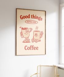 coffee lover wall print, kitchen poster, coffee wall art, coffee retro decor, coffee quote, espresso print, coffee gift,