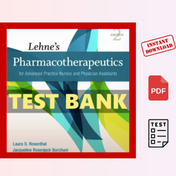 lehne's instant download pharmacotherapeutics for advanced practice nurses and physician assistants pdf test bank