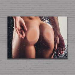 naked woman butt, sexy woman poster, naked woman rolled canvas gift, sensual photo canvas print, sexy wall art gift, rea