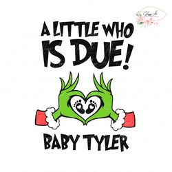 a little who is due grinchmas pregnancy announcement svg