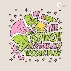 the grinch stole my lesson plan svg digital cricut file