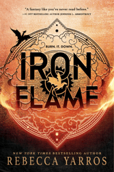 iron flame (the empyrean book 2) by rebecca yarros (author)