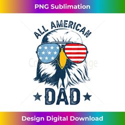 retro all american dad 4th of july daddy eagle usa - classic sublimation png file - challenge creative boundaries