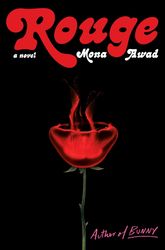 rouge: a novel by mona awad (author)